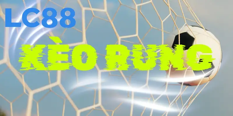 Những điều cần biết về kèo rung